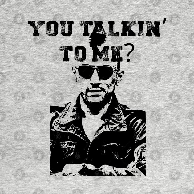 You talkin' to me? by Among the Leaves Apparel